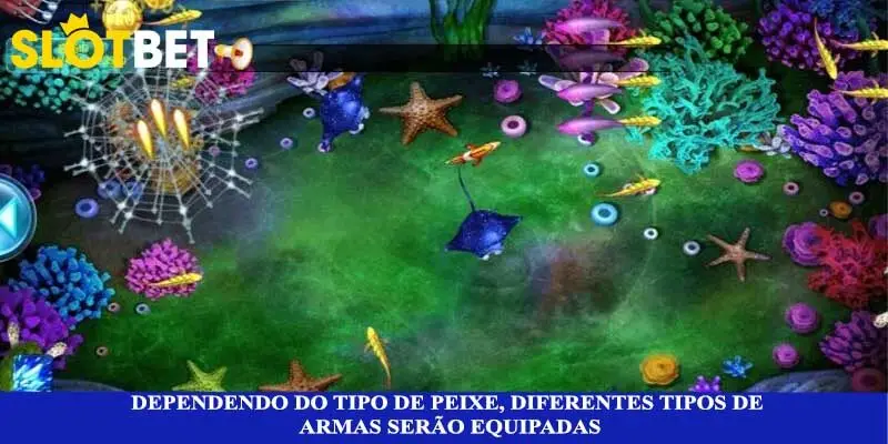 Dependendo do tipo de peixe, diferentes tipos de armas serão equipadas