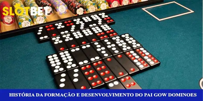 História da formação e desenvolvimento do Pai Gow Dominoes